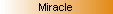 Miracle